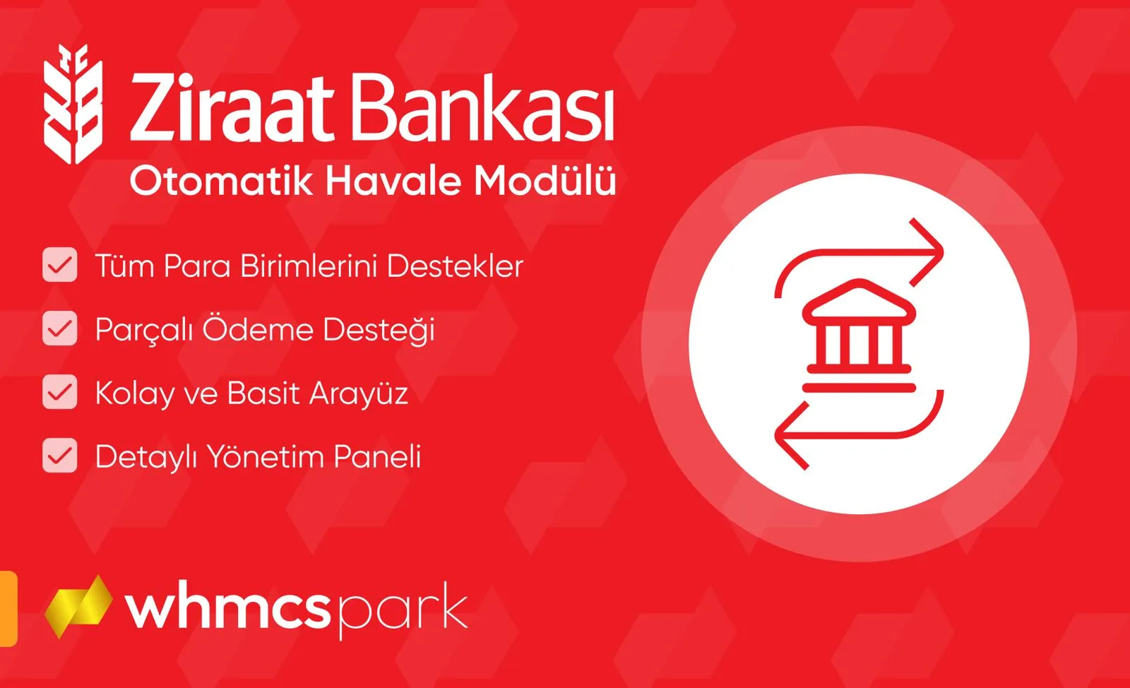 Ziraat Bankası Otomatik Havale Modülü